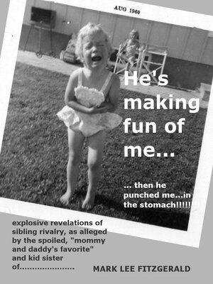 cover image of He's Making Fun of Me
